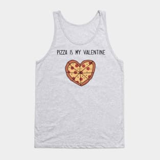 Pizza is My Valentine Tank Top